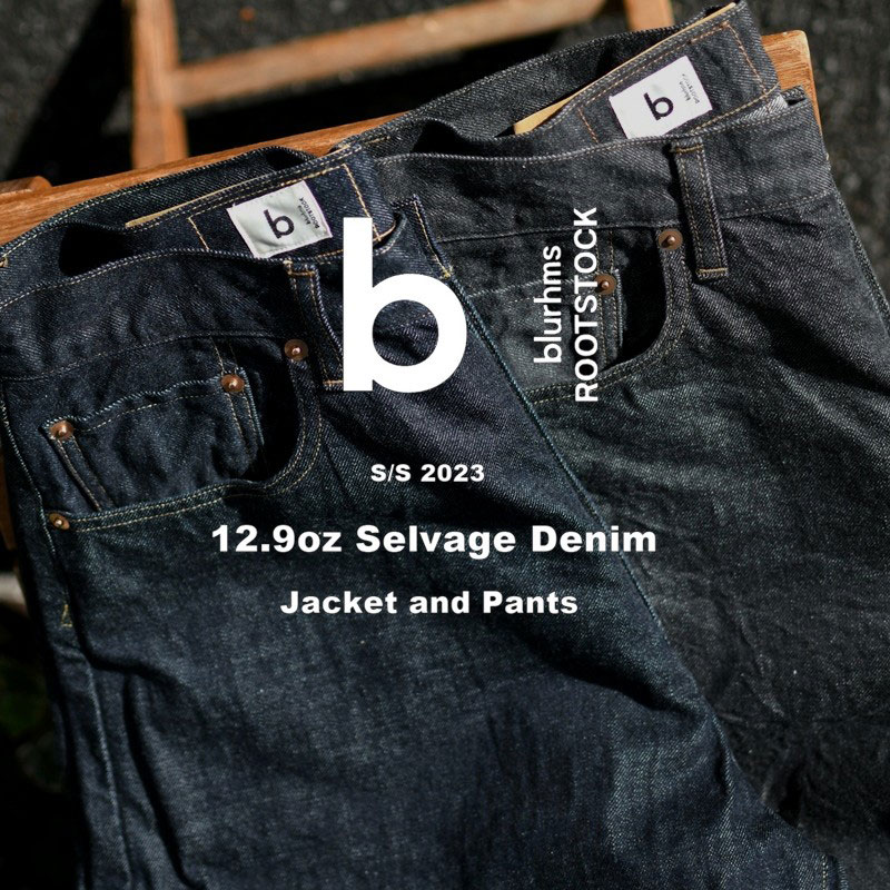 blurhms ROOTSTOCK 『12.9oz Selvage Denim』 | 商品一覧 | IN ONLINE