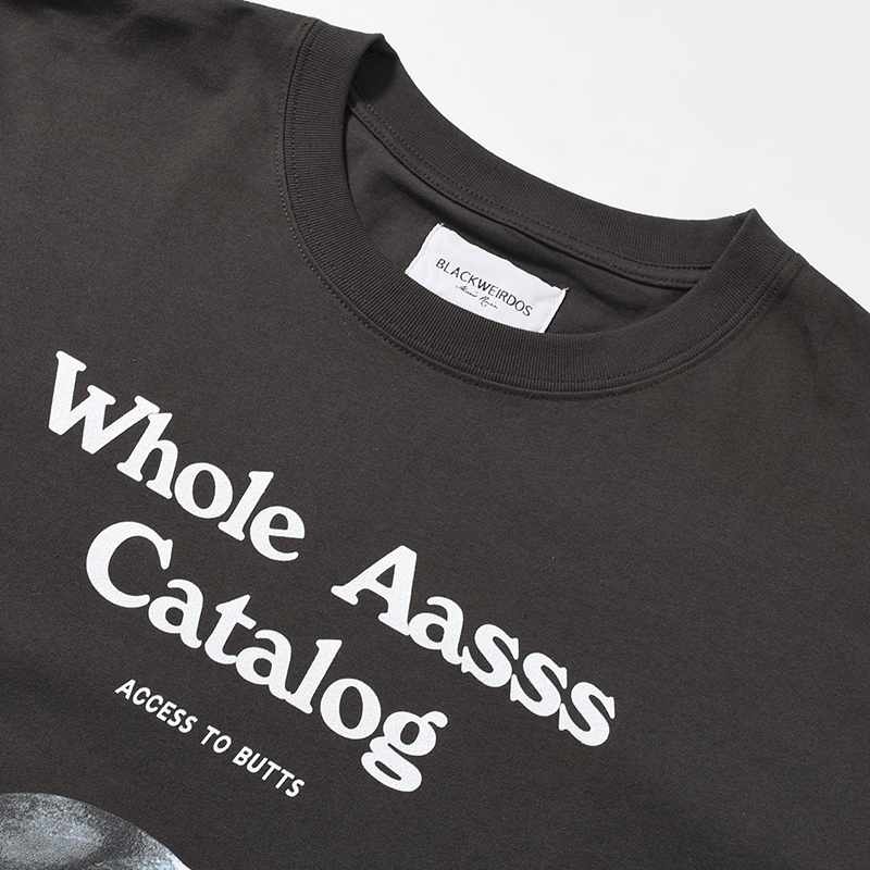WHOLE ASS TEE -FADE BLACK-