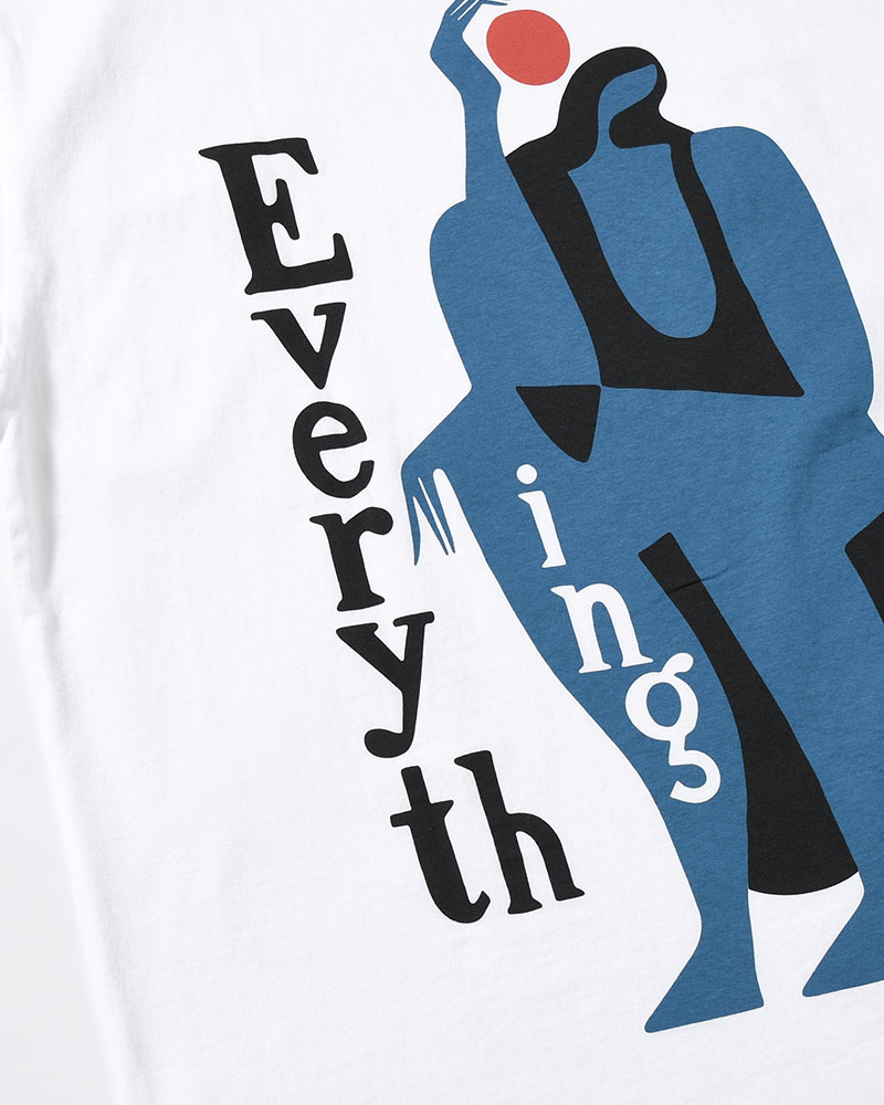 EVERYTHING T-SHIRT -WHITE-