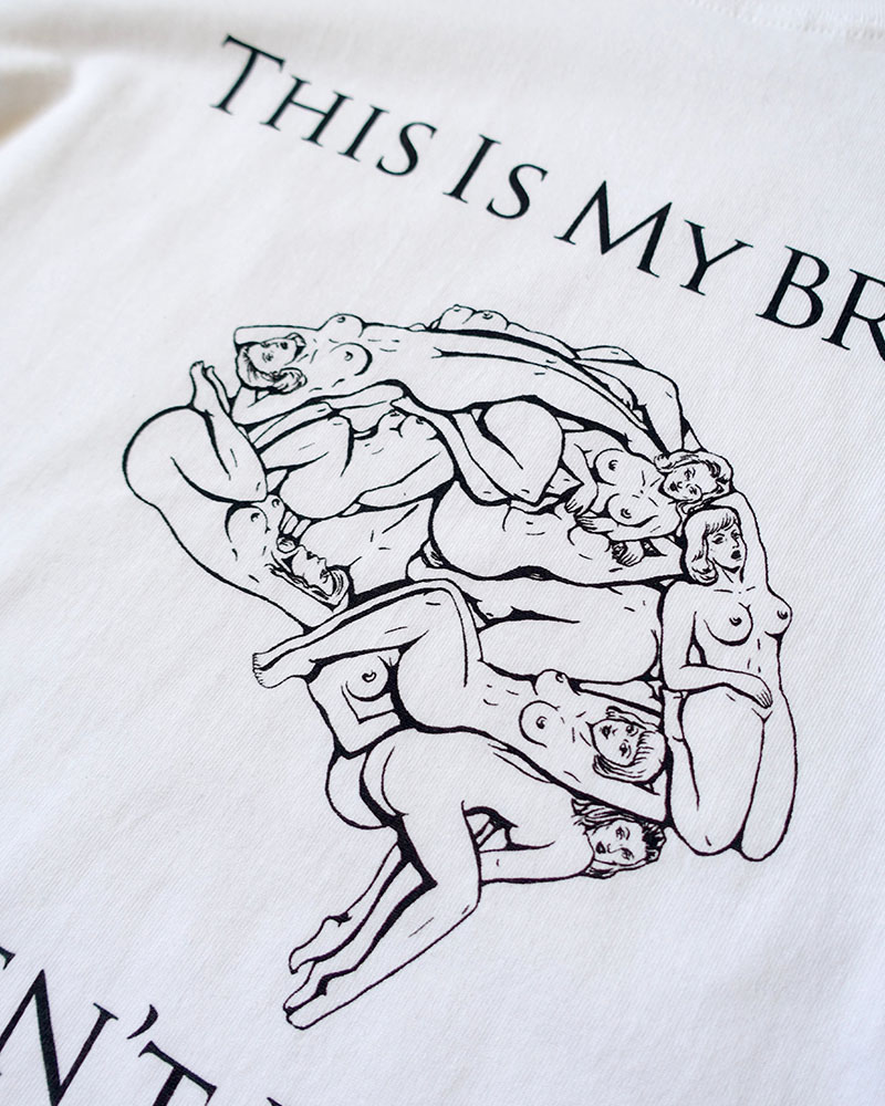 THIS IS MY BRAIN tee -WHITE-